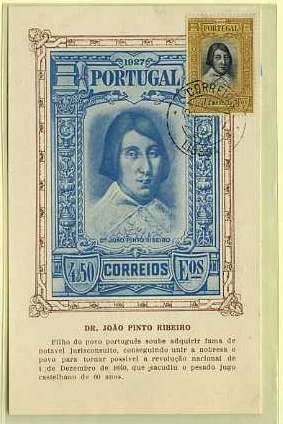 19lis0368.jpg -      Lote:       0368                Descrição:       1927 - Independência de Portugal. 2.ª emissão. Postal ilustrado com imagem do Dr. João Pinto Ribeiro, editado pela Sociedade Histórica da Independência de Portugal, com selo de 4$50 bistre CE434 (Dr. João Pinto Ribeiro), obliterados com carimbo de Lisboa (29.11.27 - 1.º dia de circulação).         PM         Valor Base:       &euro; 30,00       Valor Venda:       &euro;      