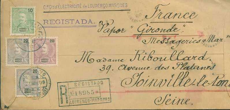 20Lis_204.jpg -     Lote:     204             Descrição:     1898/901 - D. Carlos I Mouchon. Sobrescrito circulado registado de Lourenço Marques (27.11.99) para Paris (26.12.99) pelo Vapor Gironde das Messageries Maritimes, com selos de 10, 20 (2) e 200 reis. CE34, 36 e 43. MB         Carta        Valor Base:     &euro; 90,00     Valor Venda:     &euro;      