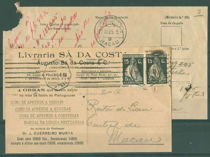 20Lis_98.jpg -     Lote:     98             Descrição:     1926 - Tipo Ceres. Emissão de Londres. Impresso à cobrança remetido do Porto para Macau (17.12.29) com dois selos de 15 ctvs preto CE402 + recibo mod 25 dos Correios de Macau do pagamento da importância a cobrar, obliterado com carimbo de Vales da Estação Central de Macau.         Carta        Valor Base:     &euro; 30,00     Valor Venda:     &euro;      