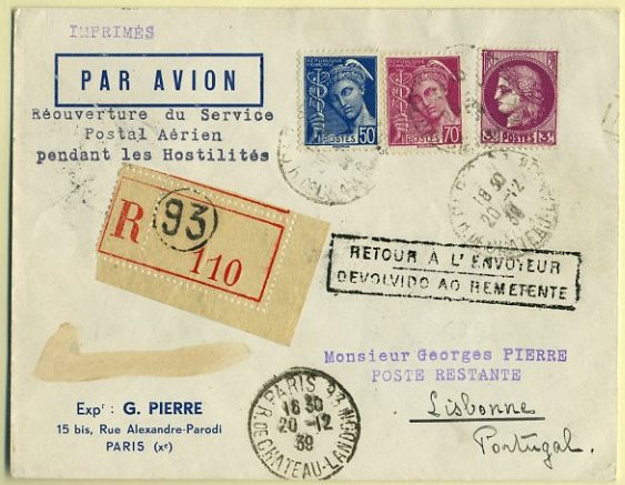 20Lis_558.jpg -     Lote:     558             Descrição:     1939 - Reabertura do Serviço Postal Aéreo depois do início da 2.ª Guerra Mundial entre a França e Portugal. Sobrescrito circulado registado de Paris (20.12.39) para Lisboa (24.12.39) e devolvido ao remetente.         Aéreo        Valor Base:     € 50,00     Valor Venda:     €      