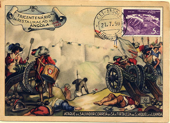 22Lis_0536.jpg -     Lote:    536            Angola       Descrição:         1948 &mdash; Tricentenário da Restauração de Angola. Fortaleza de S. Miguel em Luanda. Inteiro Postal do Tricentenário (emitido sem selo) do Ataque de Salvador Correia de Sá à Fortaleza de S. Miguel,  em Luanda, concordante com selo de 5c violeta (Fortaleza de S. Miguel) CE292, obliterados com carimbo de Luanda (21.07.50). MB e MR.        PM       Valor Base:     &euro; 25,00     Valor Venda:     Retirado     