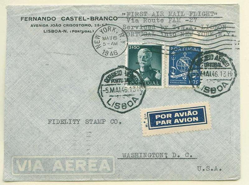 22Lis_0777.jpg -     Lote:    777                   Descrição:         1946 &mdash; 1.º Voo pela TWA entre Lisboa e Nova York, via FAM-27. Sobrescrito circulado de Lisboa (05.05.46) para Washington, com trânsito por Nova York (08.05.46), com selos de 3$50 Presidente Carmona CE659 e 1$75 Centenário da Escola Naval CE663.        Aéreo       Valor Base:     &euro; 30,00     Valor Venda:     &euro; 42,00     