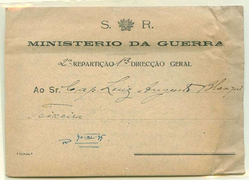 22Lis_0938.jpg -     Lote:    938                   Descrição:         Sobrescrito timbrado do Ministério da Guerra, transportado em mão para o Capitão Luís Augusto Blanqui Teixeira.        Carta       Valor Base:     &euro; 5,00     Valor Venda:     Retirado     