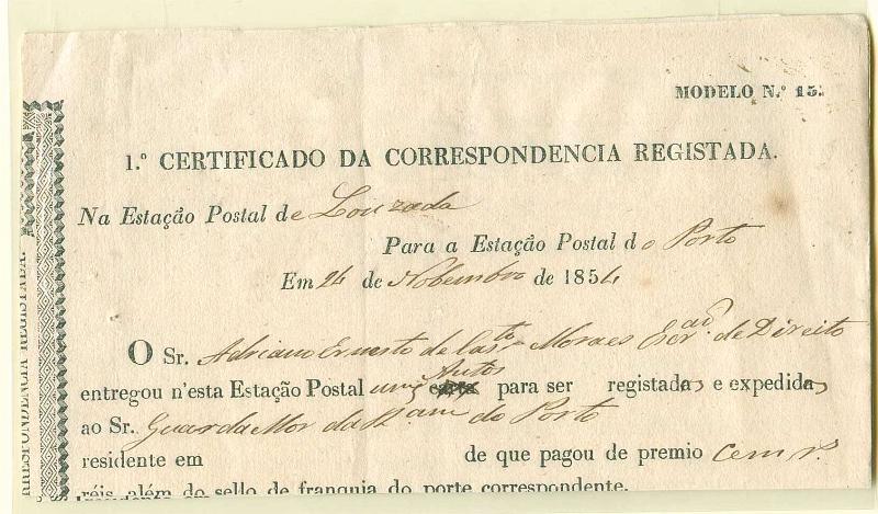 22Lis_2049.jpg -     Lote:    2049                   Descrição:         Lote de dois 1.ºs Certificados da Correspondência Registada, modelo 15, datados da Estação Postal de Lousada em 24.11.54 e 07.07.1856.        DOC       Valor Base:     &euro; 5,00     Valor Venda:     &euro; 5,00     