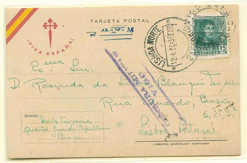 22Lis_2242.jpg -     Lote:    2242      Lotes pelo Correio              Descrição:      Espanha.   Exaltação política. Viva España. Postal circulado de Vigo para Lisboa (12.04.38), censurado em Vigo.        PI       Valor Base:     &euro; 5,00     Valor Venda:     &euro; 50,00     