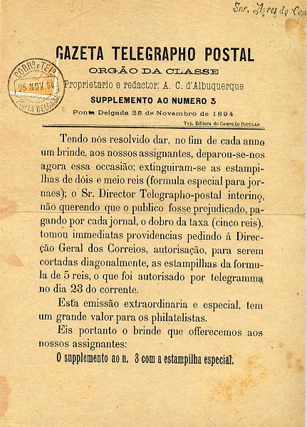 23Lis_0114.jpg -     Lote:    114            Portugal       Descrição:         1892/93 &mdash; D. Carlos I tipo Diogo Neto. Suplemento ao n.º 5 de Gazeta Telegrapho Postal, circulado em Ponta Delgada (25.11.94) com selo bipartido de 5 reis, papel porcelana, denteado 12 &frac12;, CE1.         JRN       Valor Base:     &euro; 10,00     Valor Venda:     &euro; 16,00     