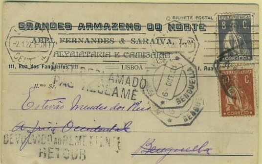 23Lis_0129.jpg -     Lote:    129            Portugal       Descrição:         1912 &mdash; Ceres. Postal ilustrado circulado de Lisboa (31.08.21) para Benguela (06.10.21) e devolvido a Lisboa (02.01.22) com selos de 8c ardósia, denteado 12x 11 &frac12;, CE214 + 10c tijolo claro, denteado 15x14, papel pontinhado, CE215. Diversos carimbos administrativos de Angola. Raro porte de 18c para as colónias.        PI       Valor Base:     &euro; 35,00     Valor Venda:     Retirado     