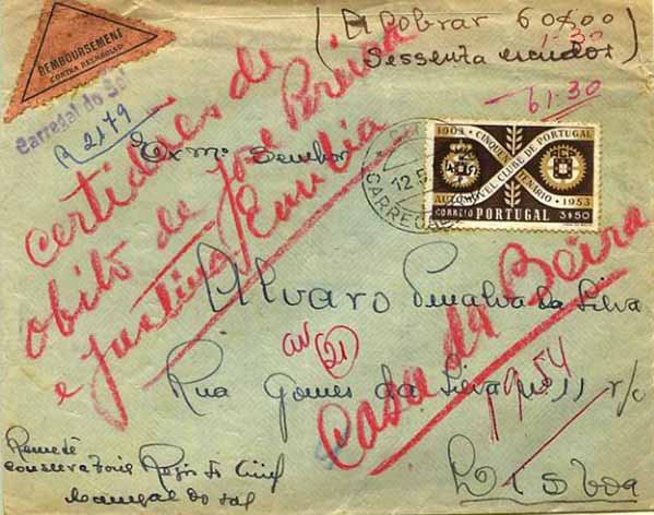 23Lis_0177.jpg -     Lote:    177            Portugal       Descrição:         1953 &mdash; Cinquentenário do Automóvel Clube de Portugal. Sobrescrito com valor à cobrança (60$00) circulado do Carregado (12.05.54) para Lisboa (13.05.54) com selo de 3$50, castanho CE783. B e R.        Carta       Valor Base:     &euro; 15,00     Valor Venda:     Retirado     