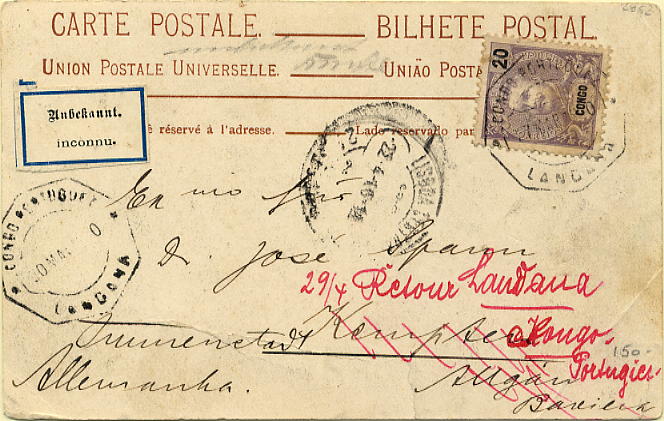 23Lis_0208.jpg -     Lote:    208            Congo       Descrição:         1898/1901 &mdash; D. Carlos I tipo Mouchon. Postal ilustrado circulado de Landana (17.03.10) para a Alemanha, com trânsito por Lisboa (22.04.1910) com selo de 20 reis violeta cinzento CE18. Devolvido ao remetente em Landana (30.05.1910). Postal transportado na ida e no regresso pelo Paquete Ambaca.        PI       Valor Base:     &euro; 20,00     Valor Venda:     &euro; 20,00     