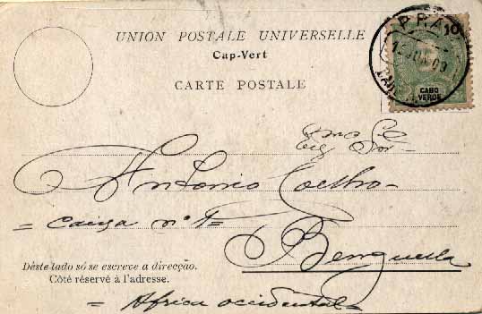 23Lis_0210.jpg -     Lote:    210            Cabo Verde       Descrição:         1898/901 &mdash; D. Carlos I Mouchon. Postal ilustrado circulado da Praia (12.06.09) para Benguela (05.07.09) com selo de 10 reis verde CE39. Interessante circulação inter-colónias.        PI       Valor Base:     &euro; 5,00     Valor Venda:     &euro; 5,00     