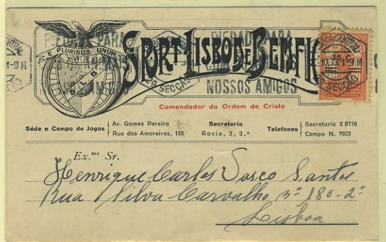 23Lis_0264.jpg -     Lote:    264                   Descrição:         Cartas Publicitárias. Clubes desportivos. Sport Lisboa e Benfica. Postal ilustrado circulado em Lisboa (23.10.33) com selo de 15c s/ 10c emissão Nuno Alvares Pereira.        PI       Valor Base:     &euro; 8,00     Valor Venda:     &euro; 38,00     