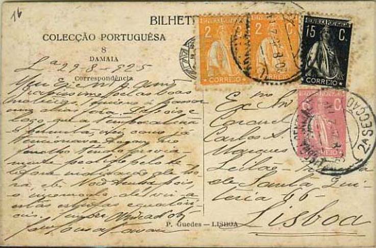 23Lis_0425.jpg -     Lote:    425            Portugal       Descrição:         1921 &mdash; Colecção Portuguesa. Selo Tipo Ceres. Bilhetes Postais Particulares. CE5, 6 ctvs, rosa escuro, N.º 8 &mdash; DAMAIA, circulado em Lisboa (30.08.25), com adicionais Ceres de 2 ctvs (2) amarelo e 15 ctvs preto. MR        IC       Valor Base:     &euro; 15,00     Valor Venda:     &euro; 32,00     