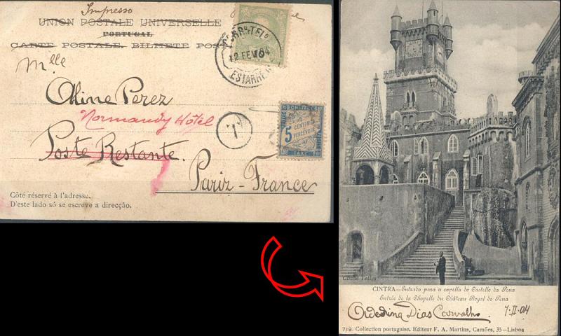 23Lis_0498.jpg -     Lote:    498                   Descrição:         Porteado. Postal ilustrado circulado de Estarreja (12.02.04) para Paris. Tendo sido remetido para a Posta Restante pagou o serviço com selo de 5c azul. B e R.        PI       Valor Base:     &euro; 10,00     Valor Venda:     Retirado     