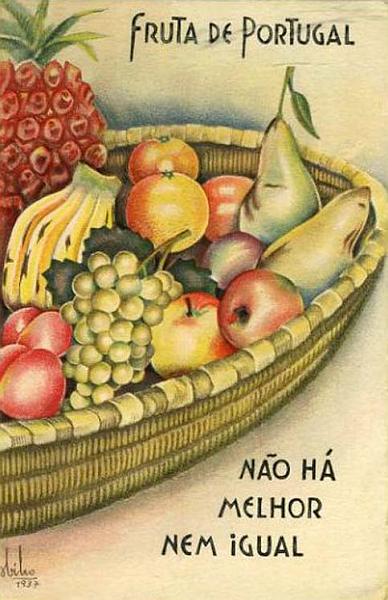 23Lis_0680.jpg -     Lote:    680                   Descrição:         Temáticos. Publicidade. Fruta de Portugal, Não há melhor nem igual. Novo.        PI       Valor Base:     &euro; 12,00     Valor Venda:     Retirado     