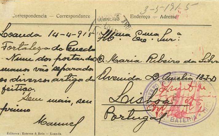 23Lis_0911.jpg -     Lote:    911            Correio Militar       Descrição:         1.ª Guerra Mundial. Expedição Militar a Angola. Bilhete postal isento de franquia remetido de Luanda em 14-4-1915, para Lisboa. Carimbo oval a violeta do Regimento de Artilharia de Montanha, 3ª Bateria. Inscrição manuscrita a vermelho Isento de franquia ao Abrigo do Artigo 10º do Regulamento de Campanha.        PI       Valor Base:     &euro; 150,00     Valor Venda:     &euro; 150,00     