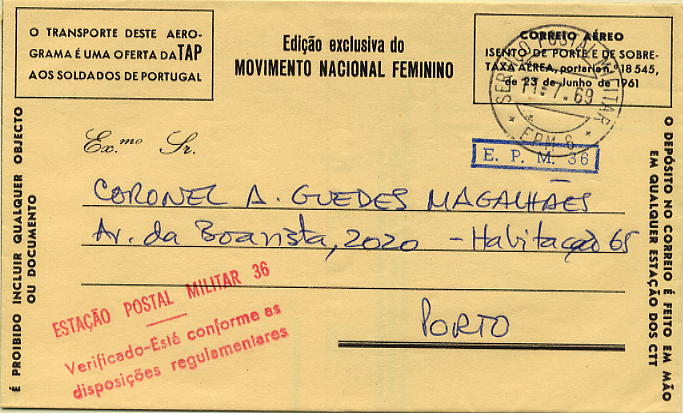23Lis_0957.jpg -     Lote:    957            Correio Militar       Descrição:         Guerra Colonial * Angola. Aerograma amarelo, edição exclusiva do Movimento Nacional Feminino, circulado da E. P. M. 36 (11.07.69) para o Porto. Carimbo batido a vermelho "ESTAÇÃO POSTAL MILITAR 36 / Verificado &mdash; Está conforme as / disposições regulamentares" Barreiros Ag-155 + carimbo circular datado batido a preto da EMP6 (carimbo de recurso) rectificado por sobreposição de carimbo rectangular batido a azul "E. P. M. 36). MB e R.         AER       Valor Base:     &euro; 20,00     Valor Venda:     &euro; 20,00     