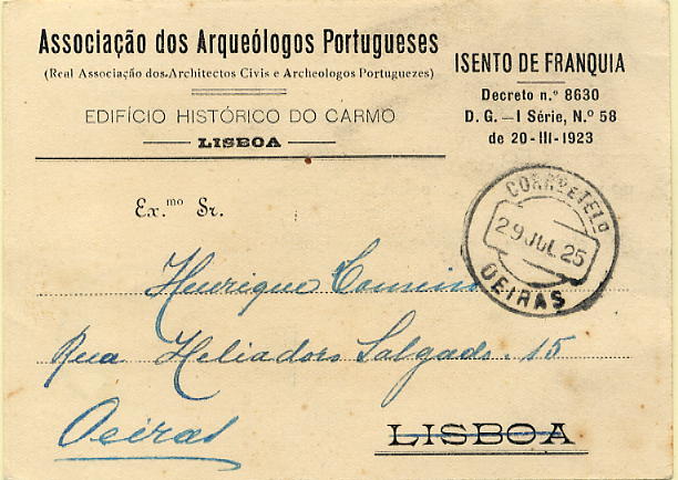 23Lis_0996.jpg -     Lote:    996            Isentos de Franquia       Descrição:         Isentos de franquia &mdash; Associação dos Arqueólogos Portuguesas. Postal circulado em Oeiras (29.07.25) isento de franquia ao abrigo do Decreto n.º 8630 / D.G. &mdash; I Série, N.º 58 / de 20-III-1923. Isenção impressa.        PI       Valor Base:     &euro; 6,00     Valor Venda:     Retirado     