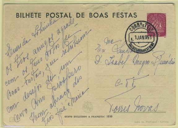 23Lis_1805.jpg -     Lote:    1805            Portugal       Descrição:         Carimbos circulares datados. Inteiro Postal de Boas Festas, tipo Caravela OM120 (152), circulado de Salvaterra do Estremo (01.01.53) para Torres Novas. Carimbo batido a preto de "SALVATERRA DO ESTREMO". Raro.        IC       Valor Base:     &euro; 6,00     Valor Venda:     &euro; 10,00     