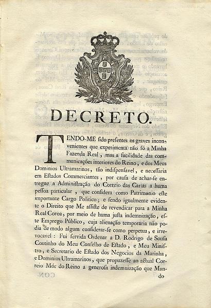 23Lis_1944.jpg -     Lote:    1944                   Descrição:         1797 &mdash; Decreto que extingue o cargo de Correio-Mor. Decreto e condições que o Correio-Mor do Reino aceitou voluntariamente para ceder o dito Ofício. Publicado em 18 de Janeiro de 1797. Quatro páginas. Excelente Estado de Conservação. Raro.        Livro       Valor Base:     &euro; 30,00     Valor Venda:     &euro; 140,00     