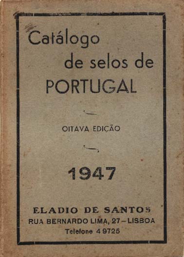 23Lis_2022.jpg -     Lote:    2022                   Descrição:         Eládio dos Santos. Catálogo de Selos de Portugal de 1947. Oitava edição. Muito bem conservado.        Livro       Valor Base:     &euro; 5,00     Valor Venda:     &euro; 5,00     
