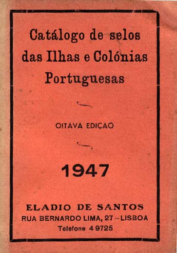 23Lis_2023.jpg -     Lote:    2023                   Descrição:         Eládio dos Santos. Catálogo de Selos das Ilhas e Colónias Portuguesas de 1947. Oitava edição. Muito bem conservado.        Livro       Valor Base:     &euro; 10,00     Valor Venda:     &euro; 10,00     