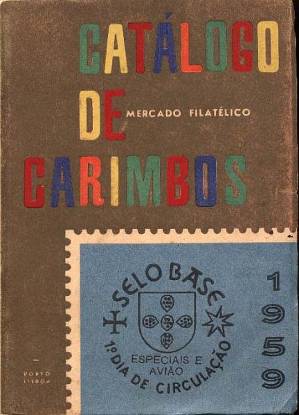 23Lis_2026.jpg -     Lote:    2026                   Descrição:         Mercado Filatélico. Catálogo de Carimbos Especiais de Portugal e Ultramar. 1959. 2.ª Edição. Prefácios do Dr. António Fragoso (1.ª edição) e Eng.º Agron.º Manuel Ribeiro Marques Gomes (2.ª edição). Muito bem conservado.        Livro       Valor Base:     &euro; 10,00     Valor Venda:     &euro; 10,00     