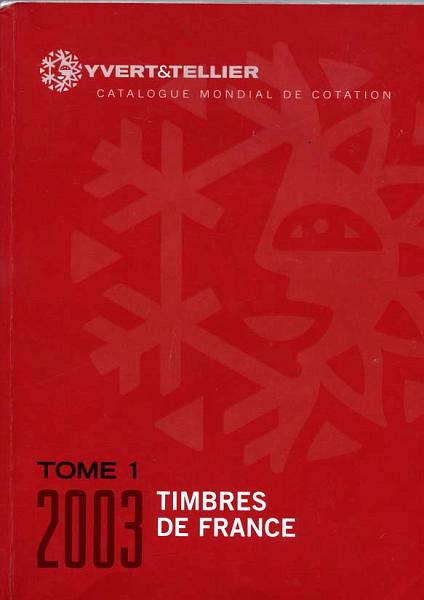 23Lis_2036.jpg -     Lote:    2036                   Descrição:         2003 &mdash; Catálogo Yvert de França.        Livro       Valor Base:     &euro; 8,00     Valor Venda:     &euro; 8,00     