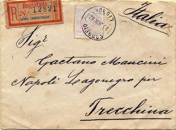 24lis0484.jpg -     Lote:    484            Colecção Portugal       Descrição:         1870/1876 &mdash; D. Luís I, fita direita. CE43, 100 reis lilás claro em papel porcelana, denteado 12 &frac12;, circulado em carta registada remetida de Lisboa (23.01.1892) para Nápoles (28.01.1892).        O       Valor Base:     &euro; 15,00     Valor Venda:     &euro; 46,00     
