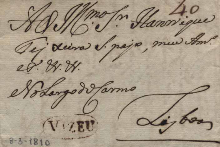 24Lis0597.jpg -     Lote:    597            Portugal       Descrição:      Viseu   &mdash; A sépia, GM VIS2 em carta datada de Viseu (08.03.1810) para Lisboa com o porte manuscrito a sépia de 40 reis.        Carta       Valor Base:     &euro; 75,00     Valor Venda:     &euro; 85,00     