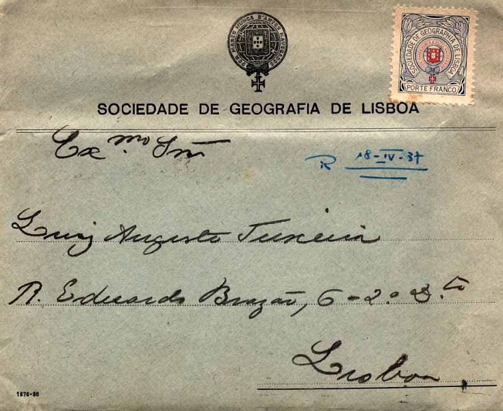 24Lis0675.jpg -     Lote:    675            Portugal       Descrição:         1935/36 &mdash; Porte Franco. Sociedade de Geografia de Lisboa. Emblema da Sociedade, com Cruz de Cristo, com legenda à volta do Escudo. CE SGL20. Sobrescrito circulado em Lisboa (18.04.37). Selo não obliterado.        Carta       Valor Base:     &euro; 25,00     Valor Venda:     Retirado     