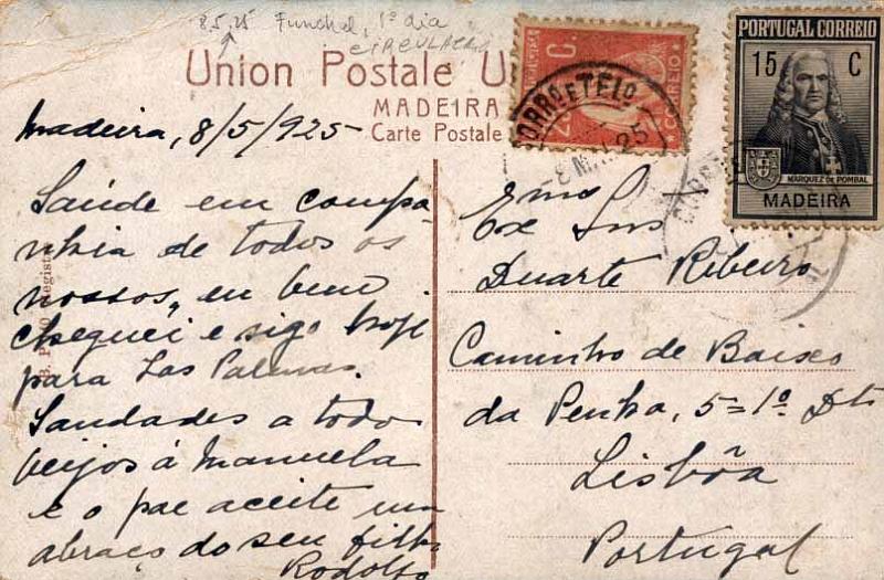 24Lis0682.jpg -     Lote:    682            Madeira       Descrição:         1925 &mdash; Imposto Postal. Monumento ao Marquês de Pombal. Postal ilustrado circulado do Funchal (08.05.25) para Lisboa, com selo Ceres de 25C rosa CE265 + selos de imposto postal CE IP1 (Efígie). !.º dia de circulação dos selos de Imposto Postal. R.        PI       Valor Base:     &euro; 100,00     Valor Venda:     &euro; 100,00     