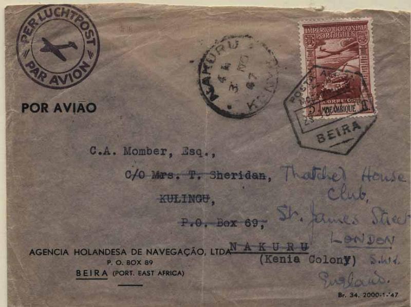 24Lis0714.jpg -     Lote:    714            Moçambique       Descrição:         1938 &mdash; Correio Aéreo. Império Colonial Português. Sobrescrito circulado por via aérea da Beira (29.10.47) para Nakuru/Quénia (03.11.47) e reendereçado para Londres, com selo de 5$00 CE CA7.        Carta       Valor Base:     &euro; 10,00     Valor Venda:     &euro; 10,00     