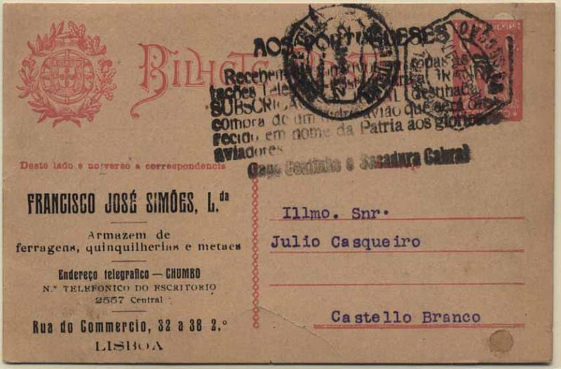 24Lis0808.jpg -     Lote:    808            Portugal       Descrição:         192&frac12;2 &mdash; Ceres. OM68, 6C rosa sobre cartolina creme. Circulado de Lisboa (20.06.1922) para Castelo Branco (23.06.1922). Inteiro com furos de arquivo reparados. Repicado na frente por FRANCISCO JOSÉ SIMÕES, Lda. Carimbo patriótico para a subscrição de dinheiro para a compra de um hidroavião a oferecer a Gago Coutinho e Sacadura Cabral.        IC       Valor Base:     &euro; 12,00     Valor Venda:     &euro; 34,00     