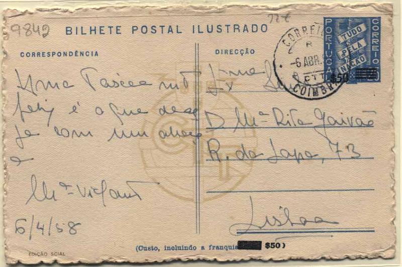 24Lis0830.jpg -     Lote:    830            Portugal       Descrição:         1953 &mdash; Série A numerada. Tudo pela Nação com sobretaxa. OM125, $50 s/ $25 (n.º 9 &mdash; Coimbra * Claustro do Silêncio). Circulado de Coimbra (06.04.58) para Lisboa. Apenas emitidos em média 2.380 exemplares. Raro.        IC       Valor Base:     &euro; 15,00     Valor Venda:     &euro; 32,00     