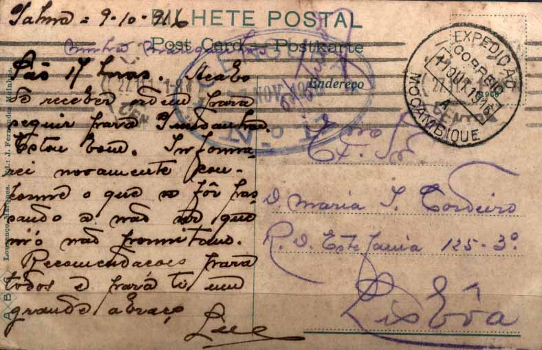 24Lis1085.jpg -     Lote:    1085                   Descrição:         1.ª Guerra Mundial. Expedição Militar a Moçambique. Postal ilustrado circulado de Palma (09.10.916) para Lisboa (07.11.16), isento de franquia. Carimbo de expedição batido a preto (EXPEDIÇÃO A MOÇAMBIQUE / 11 OUT 1916 / CORREIO". No anverso carimbo batido a vermelho "PASSOU PELA CENSURA / EXPEDIÇÃO A MOÇAMBIQUE".        PI       Valor Base:     &euro; 30,00     Valor Venda:     Retirado     