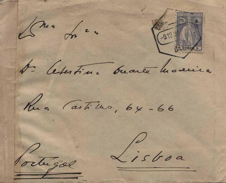 24Lis1093.jpg -     Lote:    1093                   Descrição:         1931 - Censura Postal aos Deportados Políticos em Timor. Sobrescrito circulado de Dili (09.12.31) para Lisboa (16.01.32) com selo de 7 &frac12; C tipo Ceres CE194, censurado com cinta branca usada durante a 1.ª Guerra Mundial com as legendas a preto "Aberta pela censura". MB e MR.        Carta       Valor Base:     &euro; 500,00     Valor Venda:     &euro; 550,00     