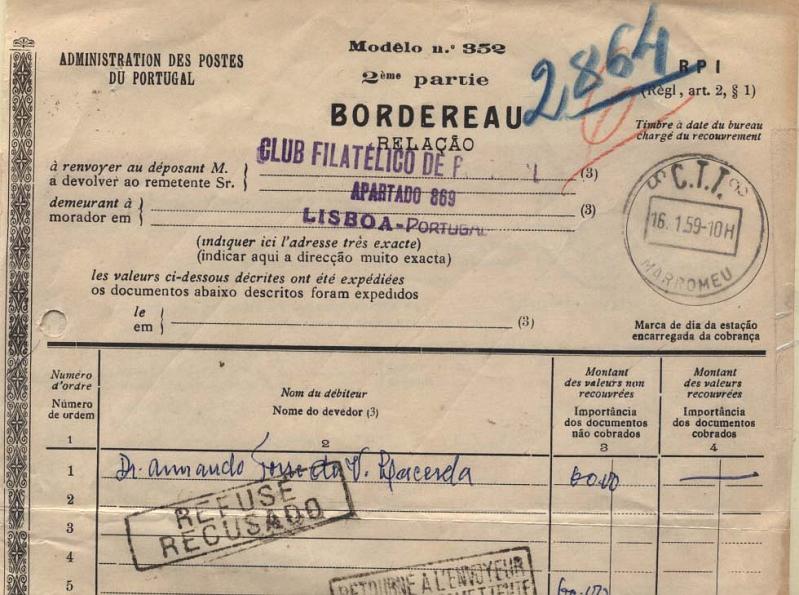 1924.jpg -     Lote:    1924            Moçambique       Descrição:         Carimbos circulares datados + marcas administrativas. Relação de títulos à cobrança, remetido de Lisboa para Moçambique (16.02.59). Carimbo batido a preto de "C.T.T. / MARROMEU" + carimbos rectangulares "REFUSE / RECUSADO" e " RETOURNÉ A L'ENVOYEUR / DEVOLVIDO AO REMETENTE", aplicados em Marromeu.        DOC       Valor Base:     &euro; 10,00     Valor Venda:     &euro; 38,00     