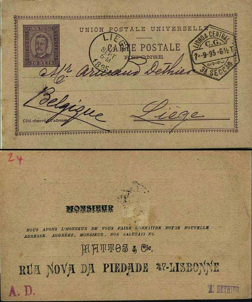 0603.jpg -     Lote:    603            Portugal       Descrição:         1892/95 &mdash; D. Carlos I tipo Diogo Neto. OM17, 20+20 reis lilás-cinzento. 2.ª folha (Resposta) circulada de Lisboa (07.09.95) para Liege (10.09.95). Repicado no verso por : MATOS & Cie. B e R.        IC       Valor Base:     &euro; 15,00     Valor Venda:     &euro; 16,00     