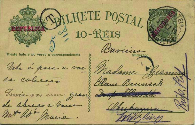0627.jpg -     Lote:    627            Portugal       Descrição:         1910 &mdash; D. Manuel II com sobrecarga REPUBLICA. OM52, 10 reis verde-escuro sobre cartolina creme, circulado de Póvoa de St.ª Iria (31.12.10) para a Alemanha. Inteiro do serviço nacional utilizado no serviço internacional, porteado com o dobro do porte em falta com 5 cents (manuscrito a azul).        IC       Valor Base:     &euro; 30,00     Valor Venda:     Retirado     