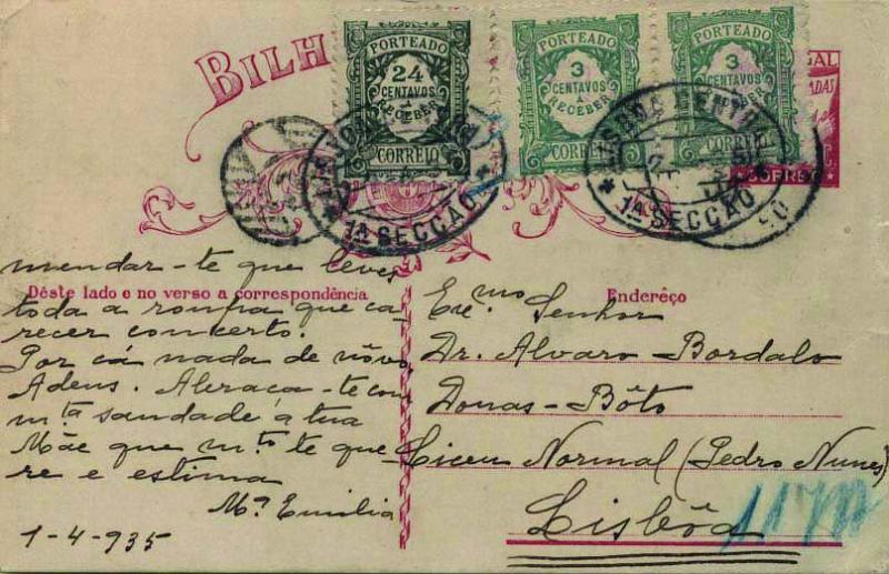 0665.jpg -     Lote:    665            Portugal       Descrição:         1931 &mdash; Selo tipo "Lusíadas". OM80, 25C carmim sobre cartolina branca, circulado de Escalhão (01.04.35) para Lisboa (02.04.35). Por terem sido utilizados espaços não destinados à correspondência foi porteado como carta, com o dobro do porte em falta com par de selos de 3C CE POR24 r selo de 24C CE POR35. MB e R.        IC       Valor Base:     &euro; 15,00     Valor Venda:     &euro; 15,00     