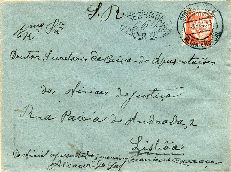 0224.jpg -     Lote:    224      Colecção "Os Lusíadas"             Descrição:         1931 &mdash; Lusíadas. Marcofilia. Carimbos ovais de registo. Sobrescrito circulado registado de Alcácer do Sal (03.09.32) para Lisboa (04.09.32) com selo de 40c CE520, para pagamento do prémio de registo, estando isenta do porte do correio ordinário. Carimbo de registo batido a preto "REGISTADA / ALCACER DO SAL".        Carta       Valor Base:     &euro; 30,00     Valor Venda:     &euro; 30,00     