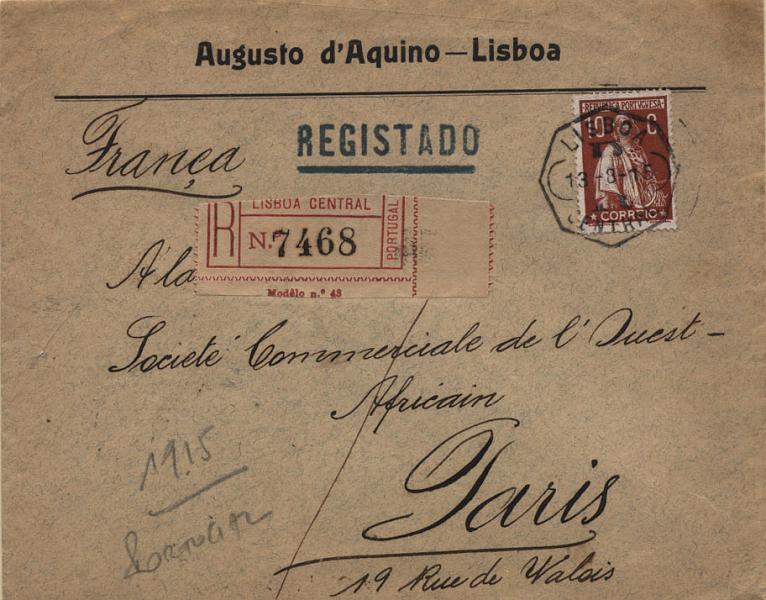 0354.jpg -     Lote:    354            Portugal       Descrição:         1912 &mdash; Ceres. Sobrescrito circulado registado de Lisboa (13.08.15) para Paris (16.08.15) com selo de 10C laranja vermelho, papel porcelana, denteado 15x14, CE215. Valor de catálogo &euro; 73,00.        Carta       Valor Base:     &euro; 10,00     Valor Venda:     &euro; 16,00     