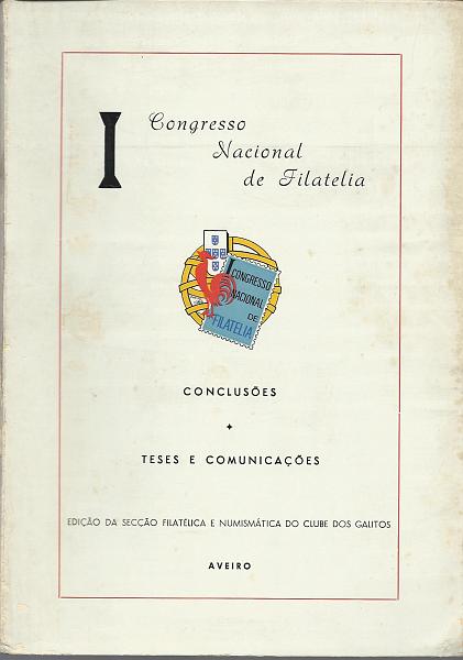 1705.jpg -     Lote:    1705                   Descrição:         I Congresso Nacional de Filatelia. Conclusões. Teses e Comunicações. Editado pelo Clube dos Galitos, 1968.        Livro       Valor Base:     &euro; 10,00     Valor Venda:     Retirado     