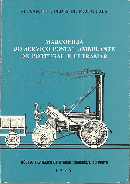 1722.jpg -     Lote:    1722                   Descrição:         Marcofilia do Serviço Postal Ambulante de Portugal e Ultramar. Guedes de Magalhães. NFACP, 1986. BC.        Livro       Valor Base:     &euro; 10,00     Valor Venda:     &euro; 18,00     