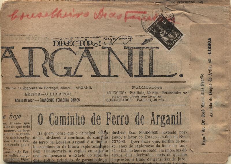 1938.jpg -     Lote:    1938      Lotes pelo Correio       Portugal       Descrição:         1912 &mdash; Ceres. Jornal "Correio de Arganil" circulado de Arganil (29.01.16) para Lisboa, com selo de &frac14; c denteado 15x14 CE206.        JRN       Valor Base:     &euro; 5,00     Valor Venda:     &euro; 12,00     