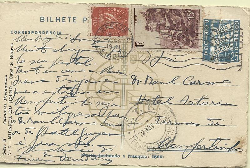 2000.jpg -     Lote:    2000      Lotes pelo Correio       Portugal       Descrição:         1941 &mdash; Tudo pela Nação. Série B. Costumes Portugueses. OM92, $25 azul. Inteiro n.º 3 circulado de Lisboa (18.11.49) para Terras de Monfortinho (19.11.49) com selos adicionais tipo Caravela de $10 + selo francês de 15f.        IC       Valor Base:     &euro; 10,00     Valor Venda:     Retirado     