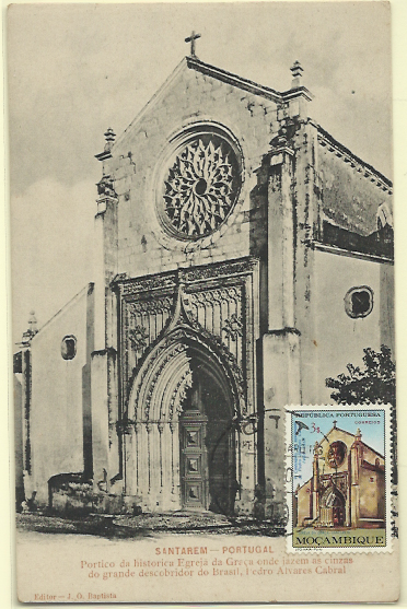 2098.jpg -     Lote:    2098      Lotes pelo Correio              Descrição:         Pedro Alvares Cabral / Igreja da Graça * Santarém. Postal ilustrado concordante com selo de 3$00 de Moçambique CE507, obliterados com carimbo de Lourenço Marques (21.07.70).        PM       Valor Base:     &euro; 10,00     Valor Venda:     Retirado     