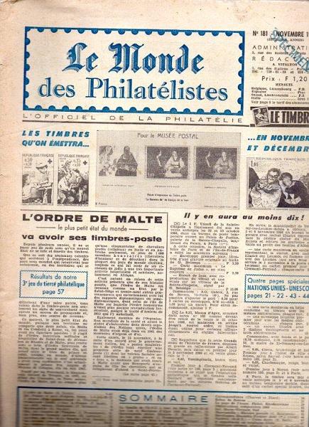 2677.jpg -     Lote:    2677      Lotes pelo Correio              Descrição:         "Le Monde dês Philatélistes" &mdash; Lote com 22 revistas dos anos de 1966 a 1969 * n.ºs 181 e 186 a 206.        Livro       Valor Base:     &euro; 12,00     Valor Venda:     Retirado     