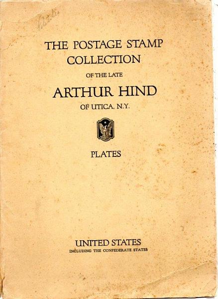 2681.jpg -     Lote:    2681      Lotes pelo Correio              Descrição:         "The Postage stamps collection of the Late Arthur Hind. Catálogo com  gravuras.        Livro       Valor Base:     &euro; 6,00     Valor Venda:     Retirado     