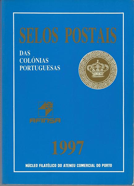 2687.jpg -     Lote:    2687      Lotes pelo Correio              Descrição:         Catálogo de Selos Postais das Colónias Portuguesas, Afinsa 1997.        Livro       Valor Base:     &euro; 5,00     Valor Venda:     &euro; 5,00     